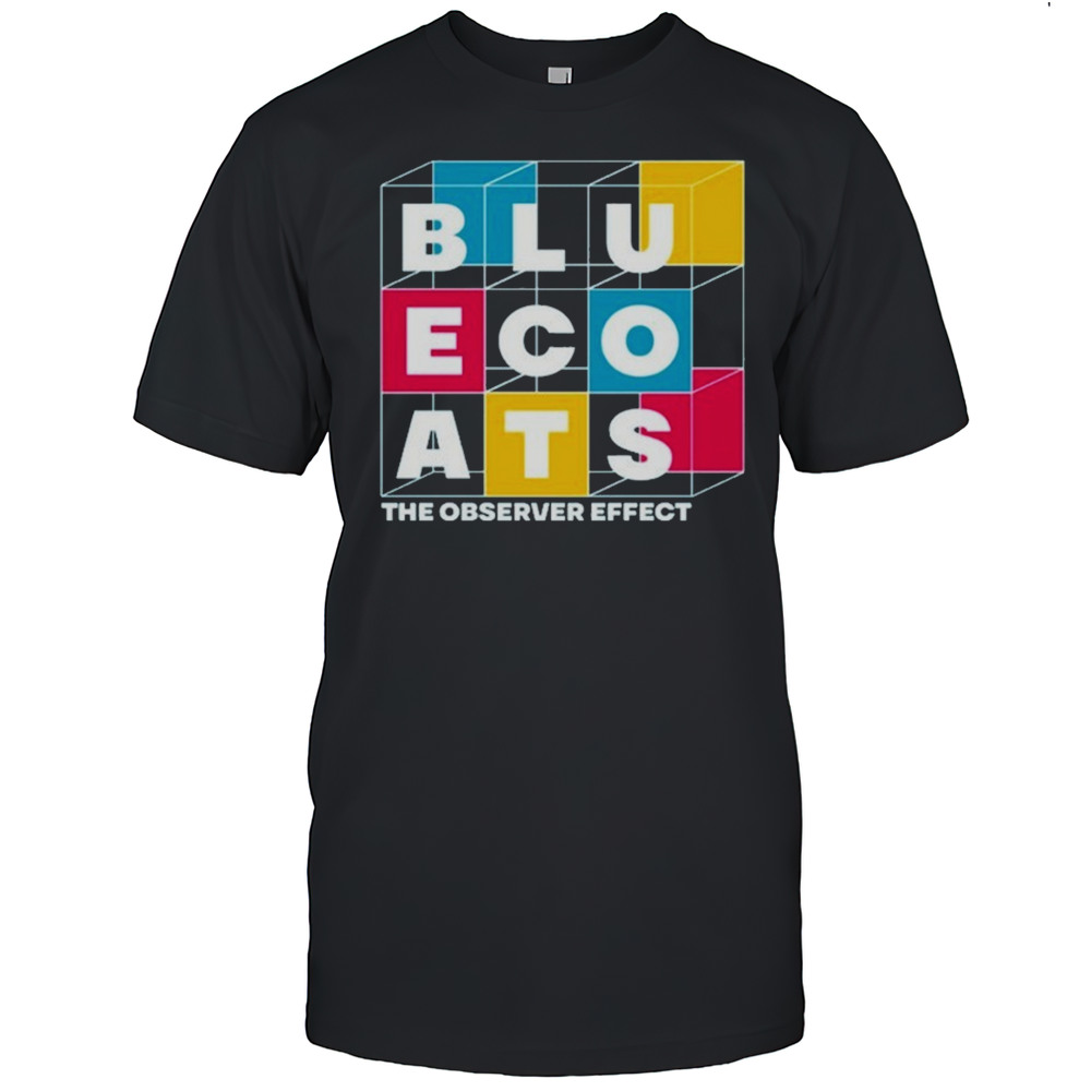 Bluecoats The Observer Effect T-shirt