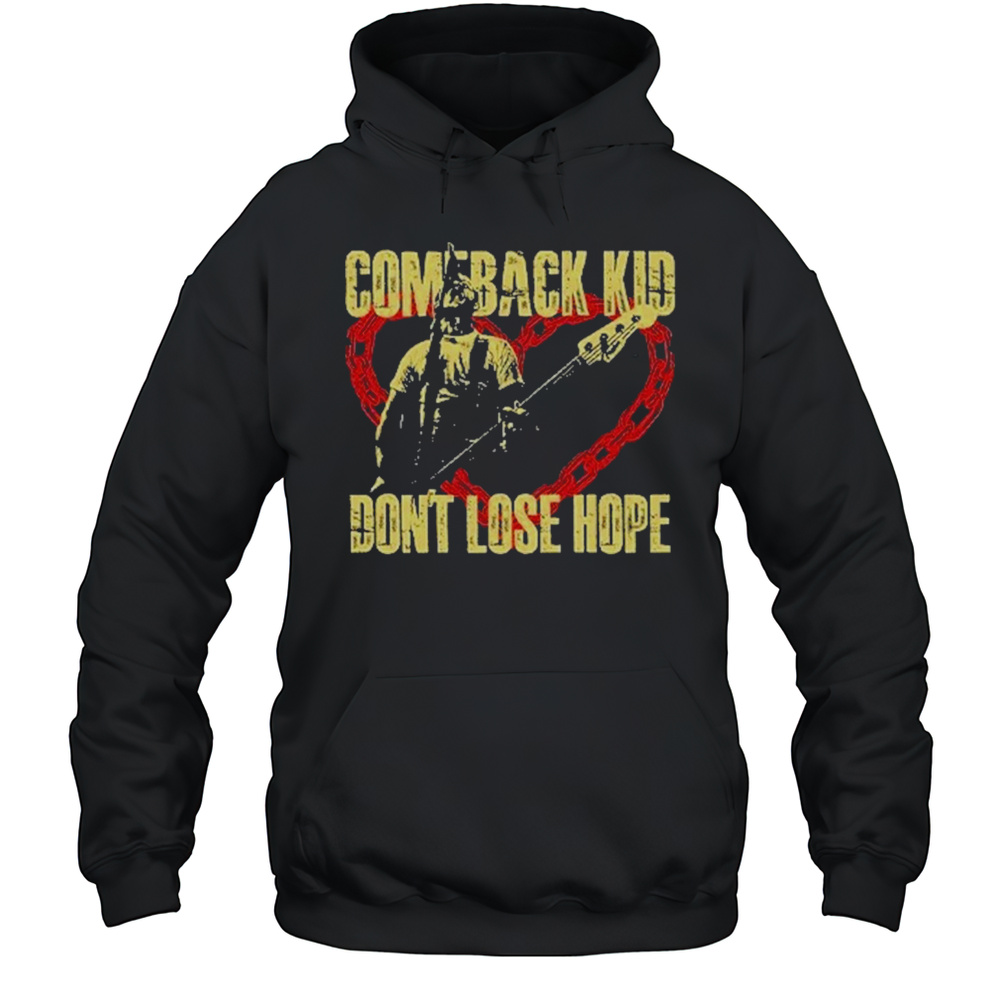 Comeback Kid T-Shirt Unisex Hoodie