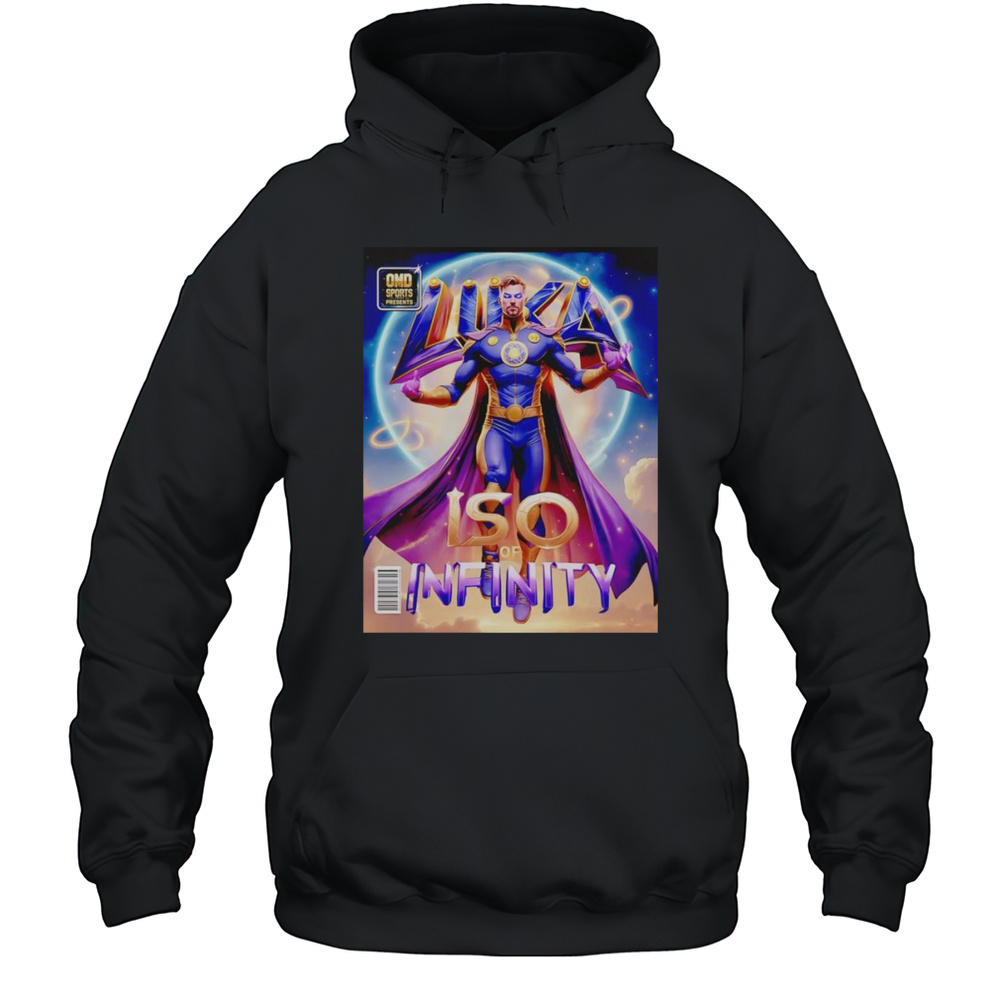 ISO Of Infinity Luka Shirt Unisex Hoodie