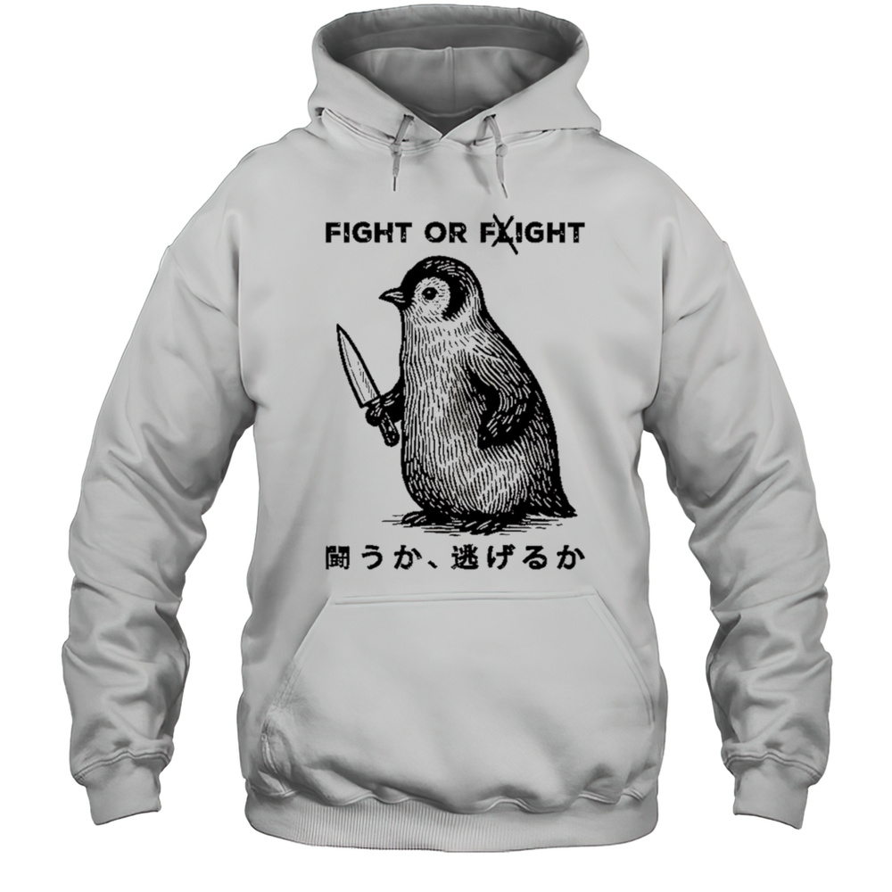 Penguin Fight Or Fight Shirt Unisex Hoodie