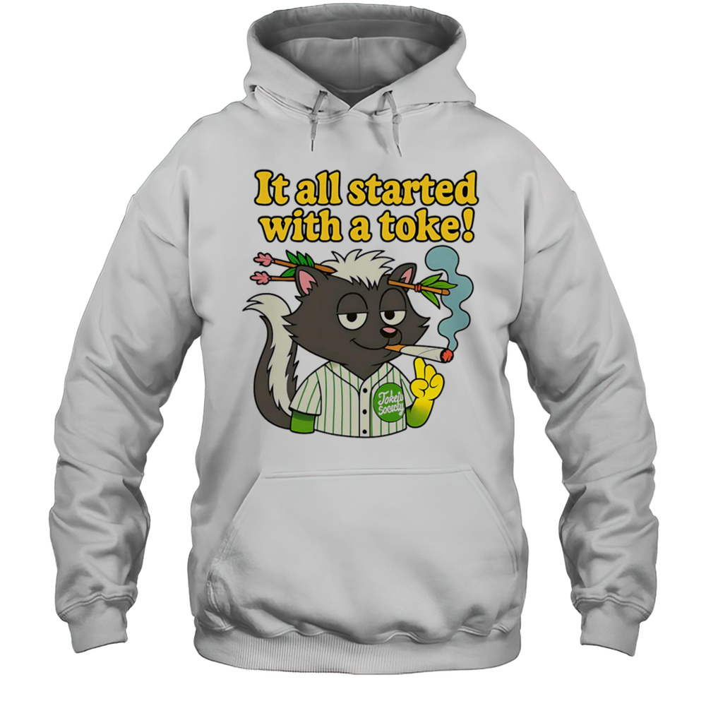 Raccoon Smoking It All Started With A Toke Shirt Unisex Hoodie