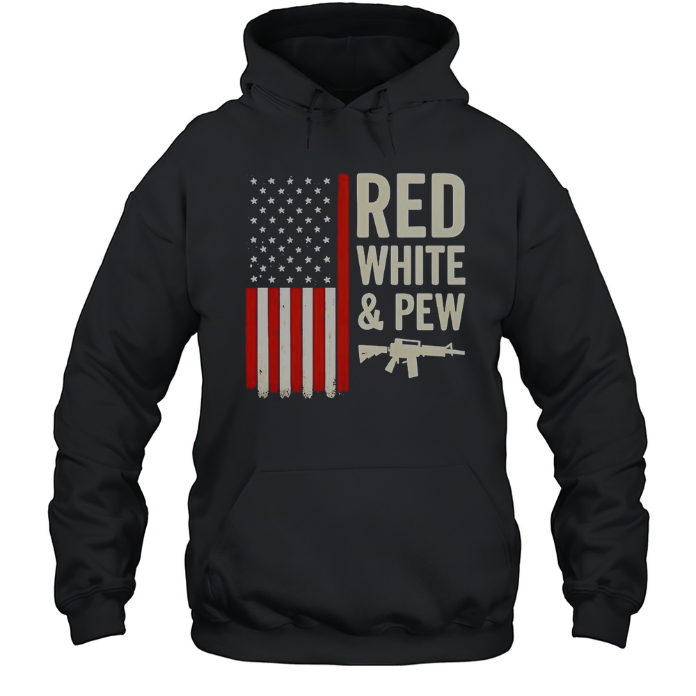 Red White And Pew USA Flag Gun T-Shirt Unisex Hoodie