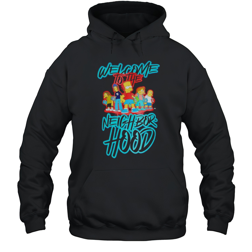 The Simpsons Welcome To The Neighborhood Cartoon Shirt Unisex Hoodie