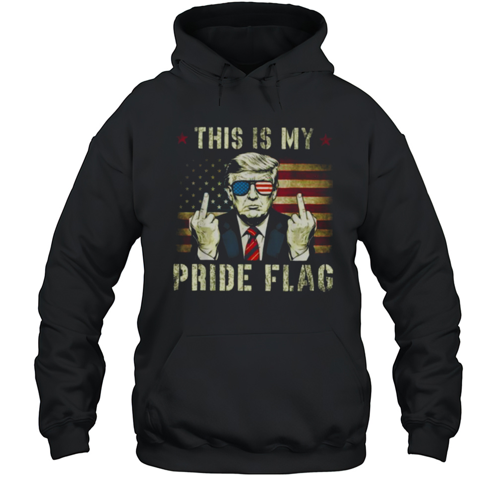 This Is My Pride Flag USA American Patriotic T Shirt Unisex Hoodie