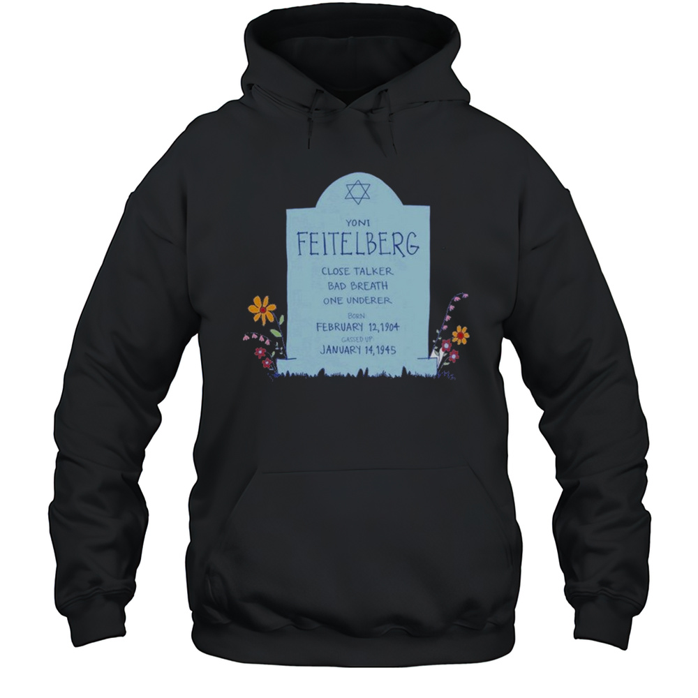 Ari Shaffir Feitelberg T-shirt Unisex Hoodie