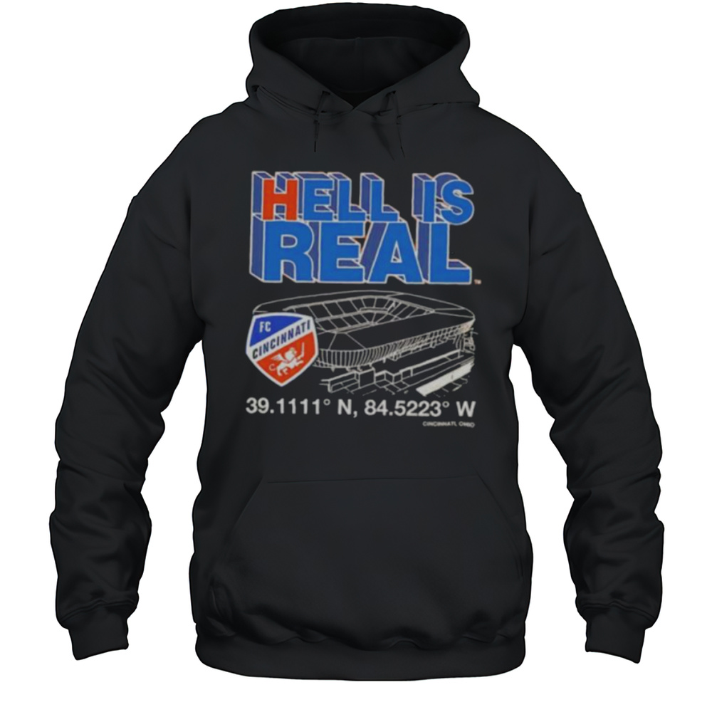 Hell Is Real Cincinnati FC Coordinates Shirt Unisex Hoodie