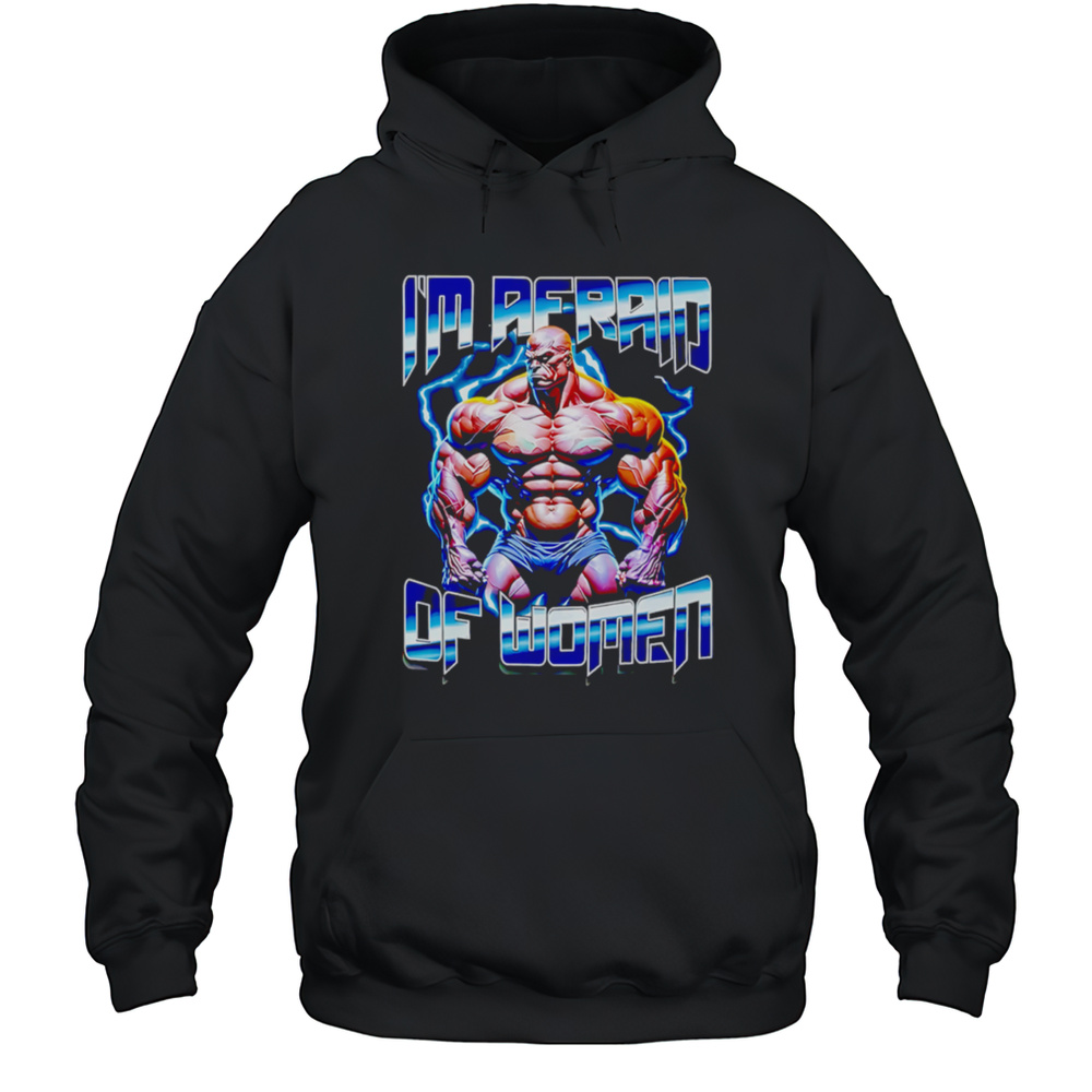 I Am Redaid Of Women Graphic Shirt Unisex Hoodie