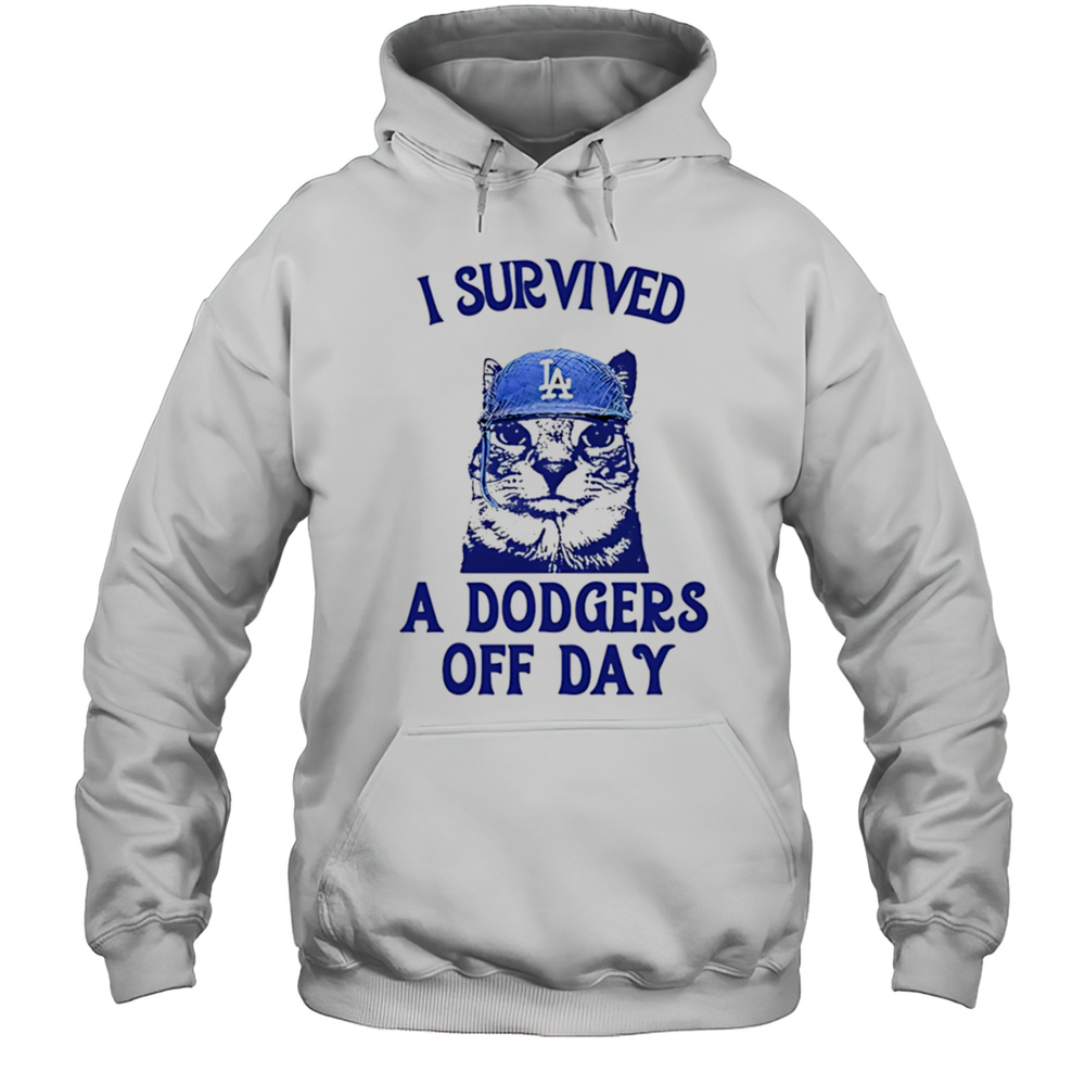 I Survived A Dodgers Off Day Shirt Unisex Hoodie