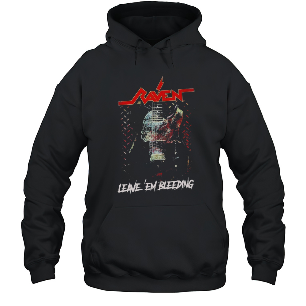Raven Leave Em Bleeding Guitar T-shirt Unisex Hoodie