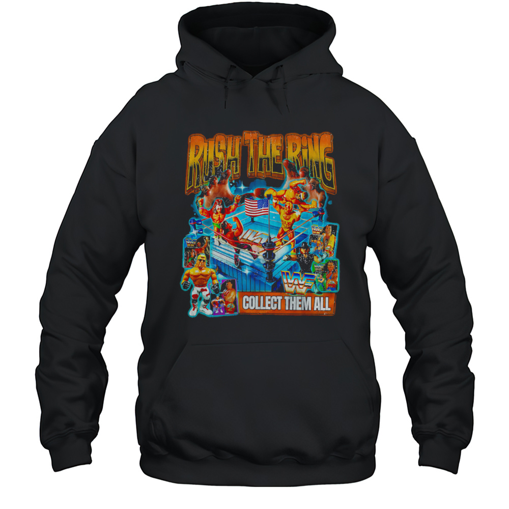 Rush To The Ring Collect Them All Vintage Shirt Unisex Hoodie