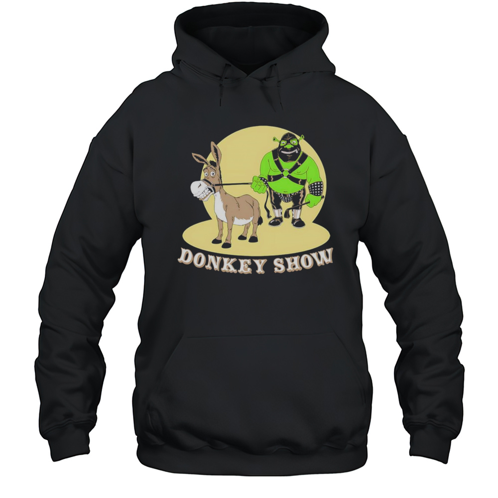 Shrek Donkey Show Shirt Unisex Hoodie