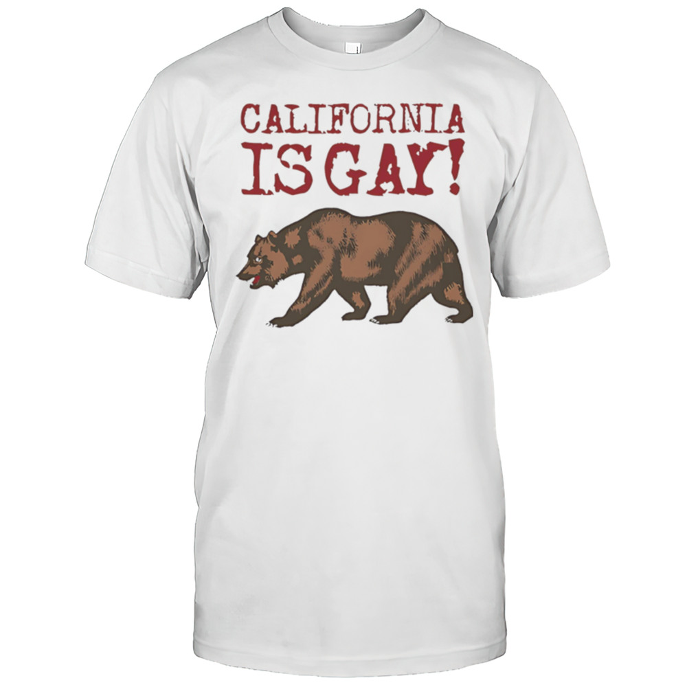 Sloe Jack California Is Gay Shirt
