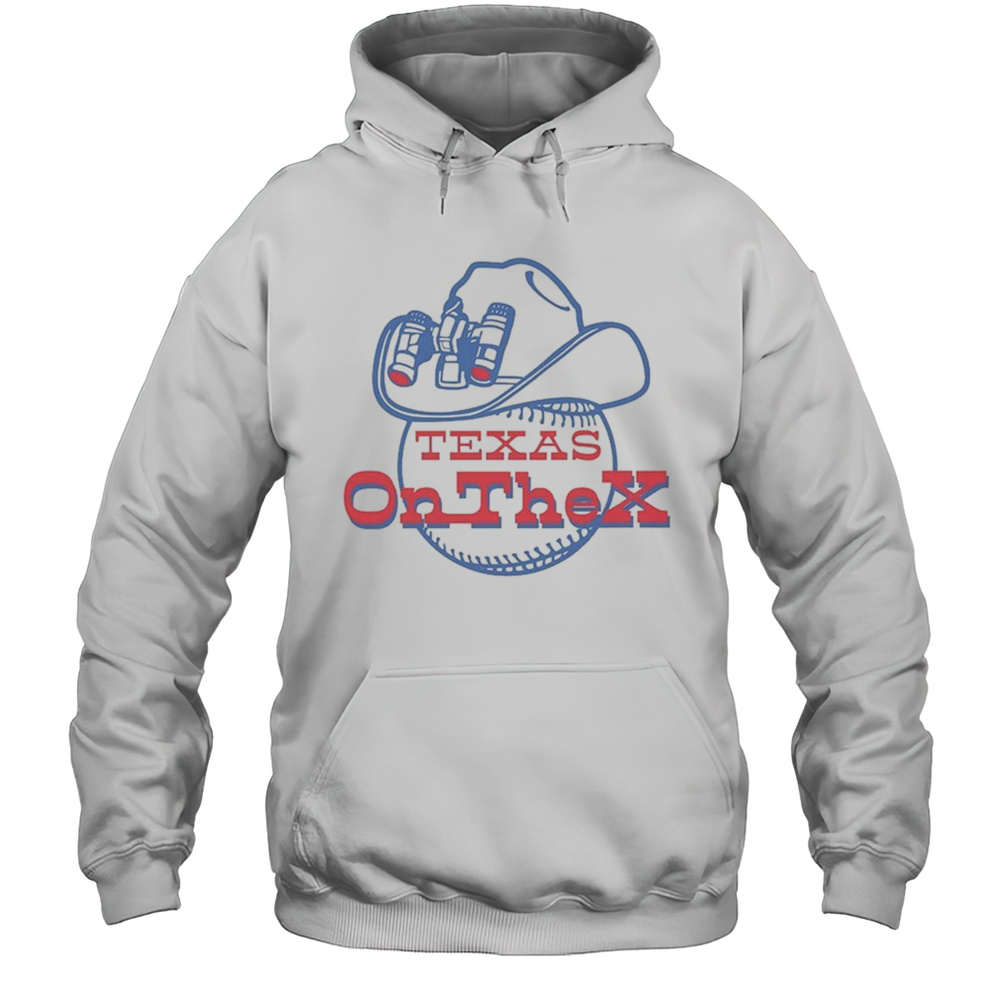Texas Rangers On The X T-shirt Unisex Hoodie
