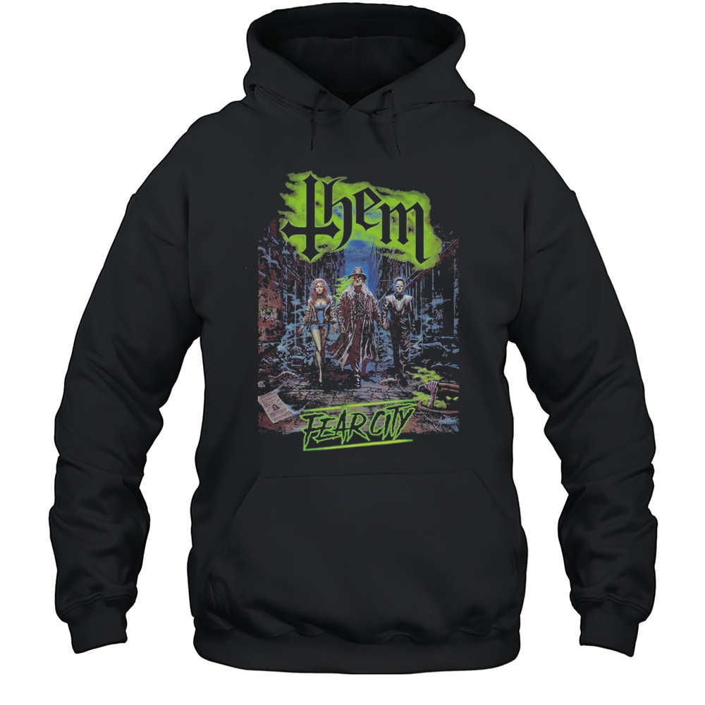Them Fear City T-shirt Unisex Hoodie