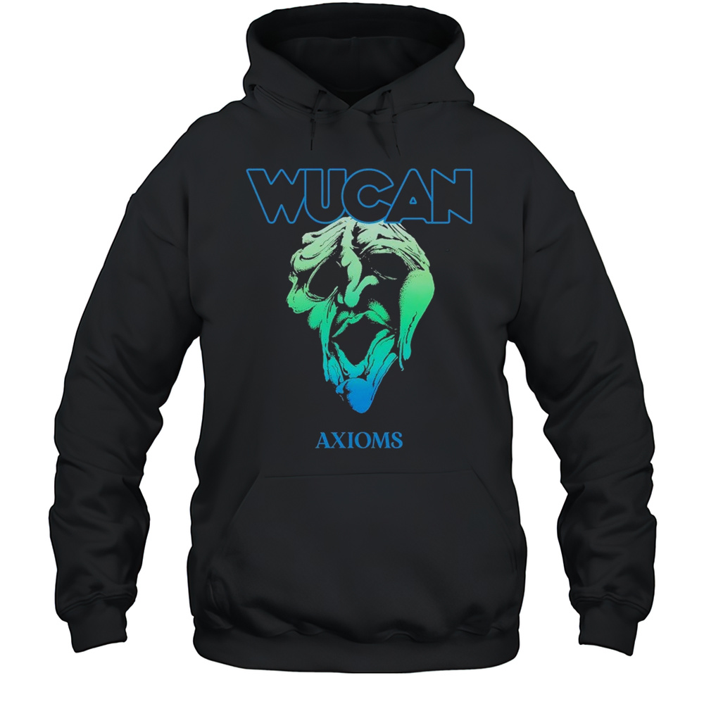 Wucan Axioms T-shirt Unisex Hoodie