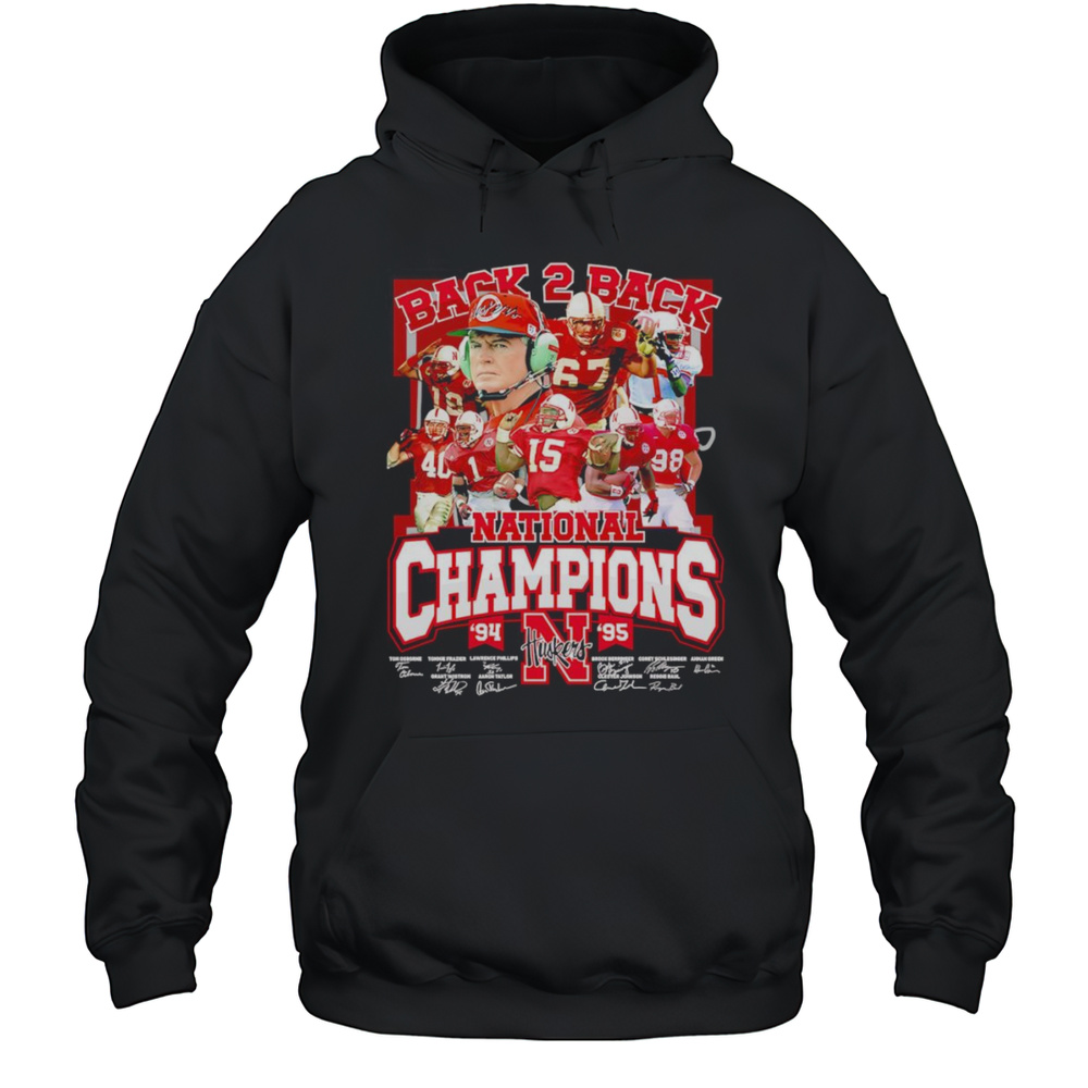 Back 2 Back National Champions 94-95 Nebraska Huskers Shirt Unisex Hoodie