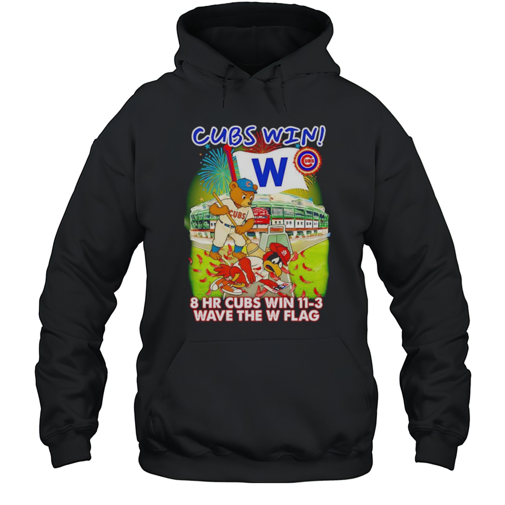 Chicago Cubs Win 8 HR Cubs Win 11-3 Wave The W Flag Mascot Shirt Unisex Hoodie