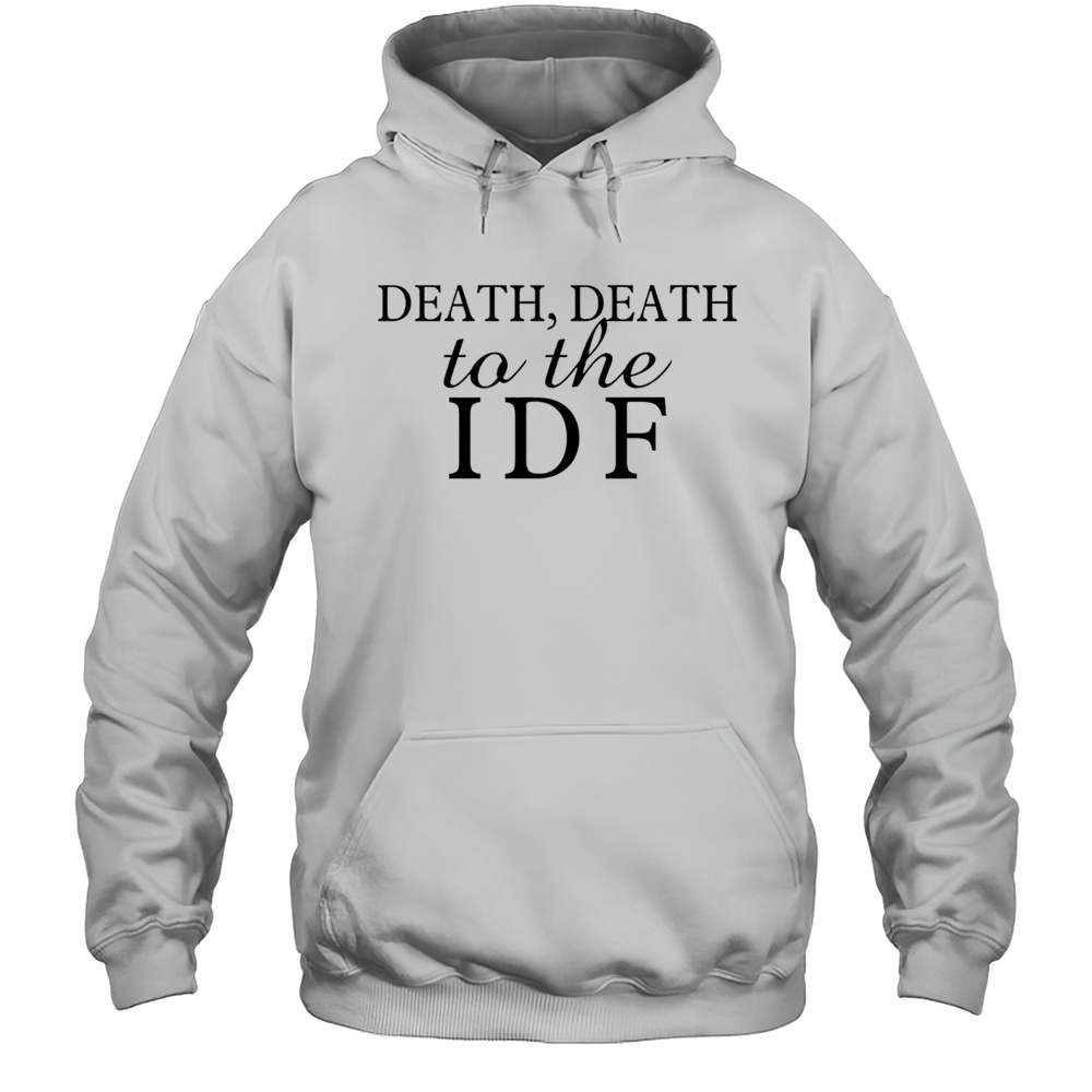 Julia Mai Linnea Maria Death Death To The IDF Shirt Unisex Hoodie