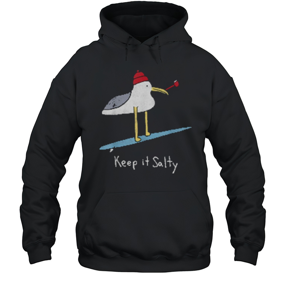 Keep It Salty T-Shirt Unisex Hoodie