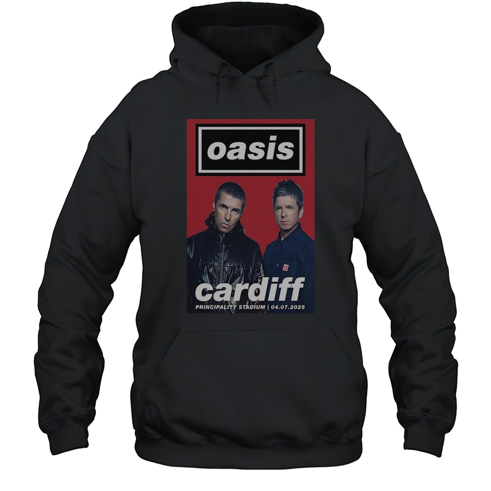 Oasis Cardiff Principality Stadium July 4 2025 Poster T-Shirt Unisex Hoodie