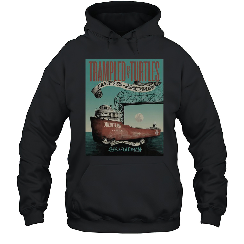 Trampled By Turtles Duluth MN 2025 July 05 SG Goodman T-Shirt Unisex Hoodie