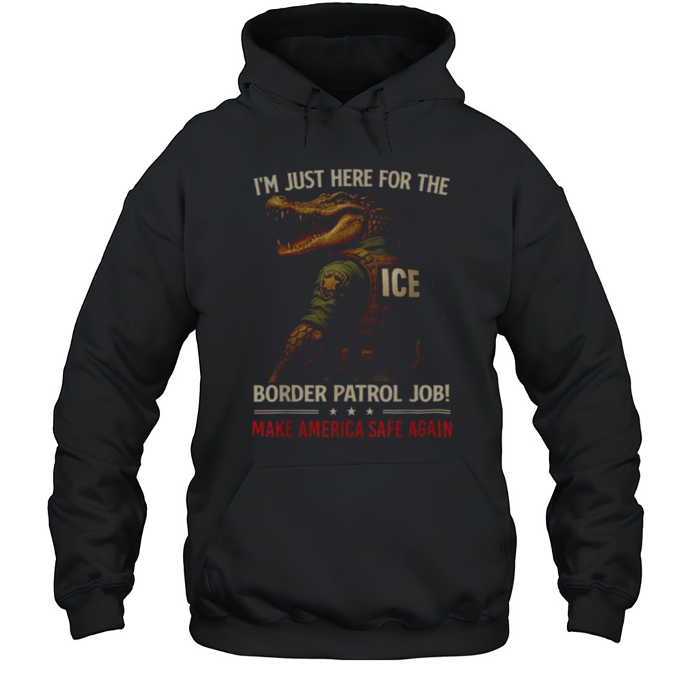 Funny Men Alligator Ice Natures Own Border Patrol Women Shirt Unisex Hoodie