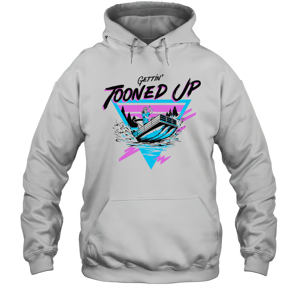 Gettin Tooned Up Shirt Unisex Hoodie