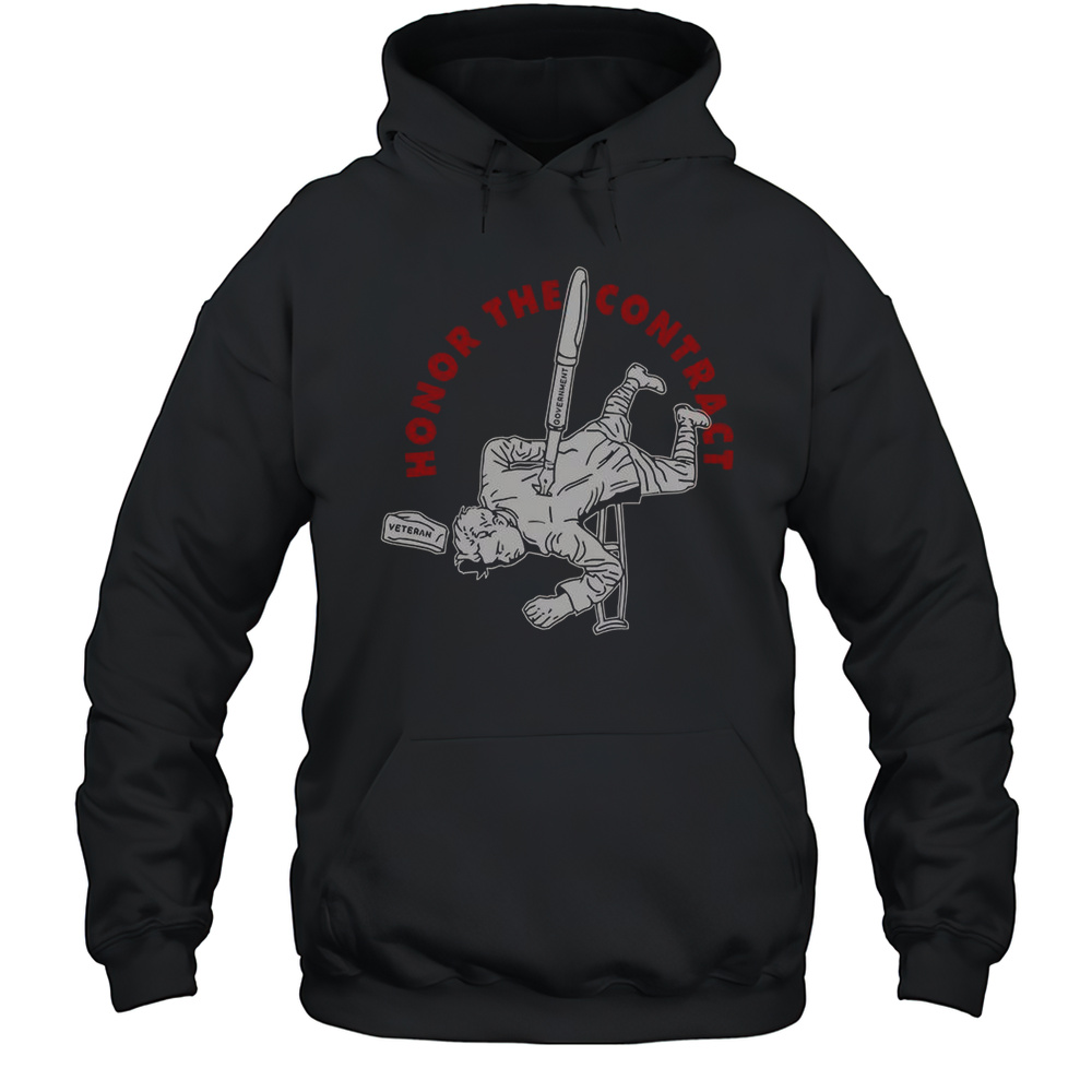 Honor The Contract Veteran T-Shirt Unisex Hoodie