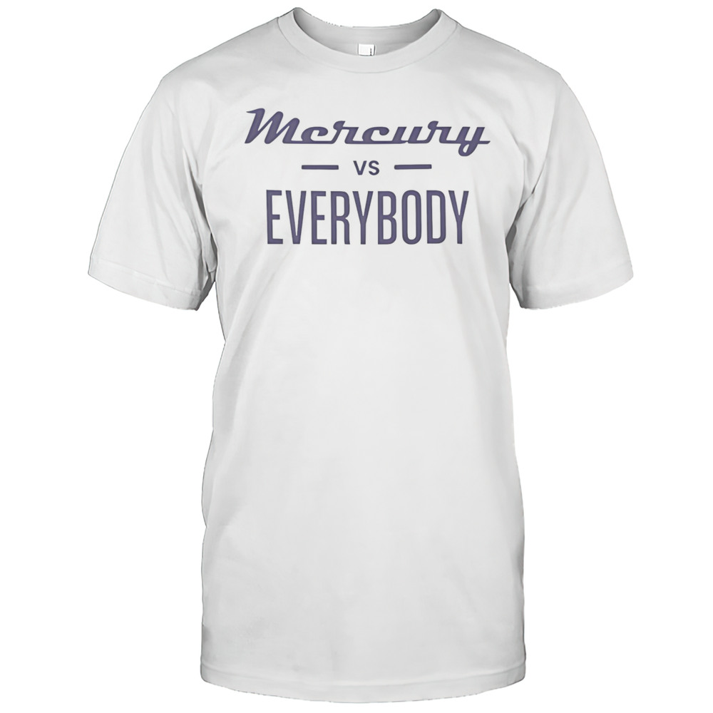 Phoenix Mercury Vs Everybody Shirt