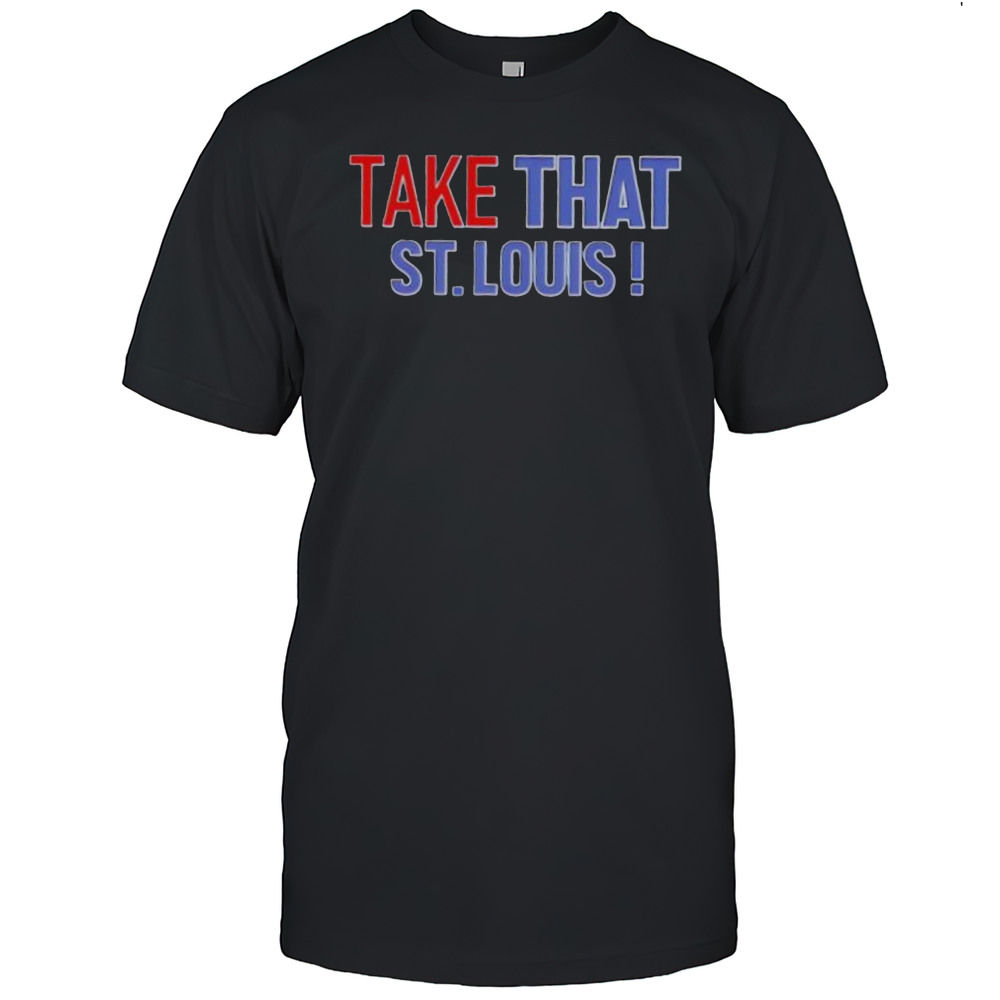 Take That St. Louis Shirt