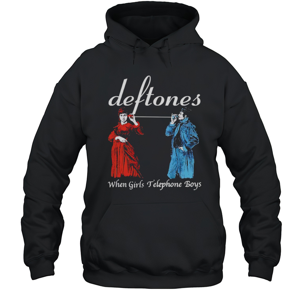When Girls Telephone Boys Shirt Unisex Hoodie