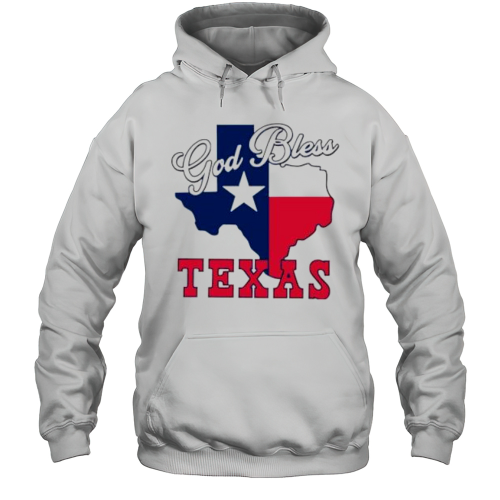 God Bless Texas Shirt Unisex Hoodie