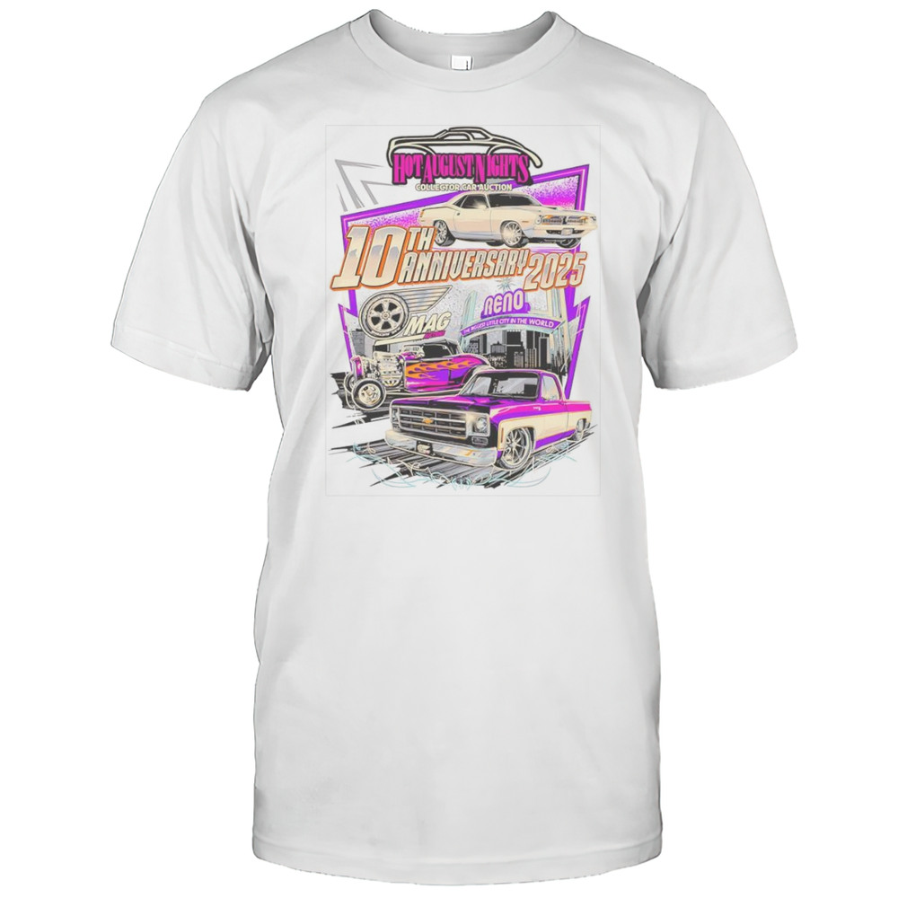 Hot August Nights 10th Anniversary 2025 Shirt