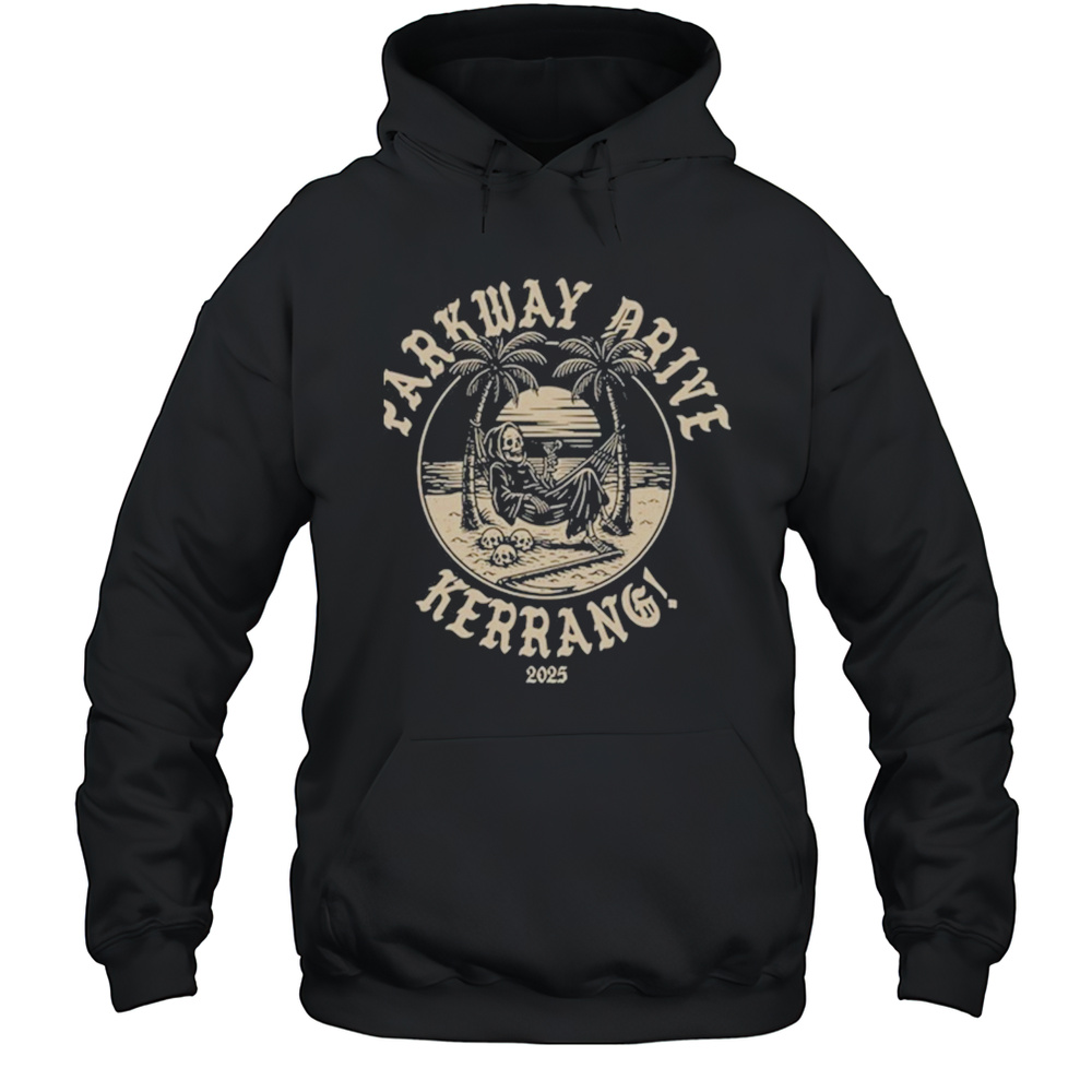 Parkway Drive 2025 Kerrang T-Shirt Unisex Hoodie