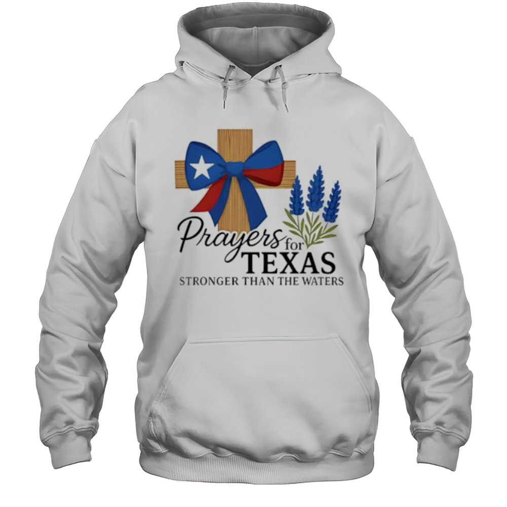 Texas Strong Hill Country 2025 Shirt Unisex Hoodie