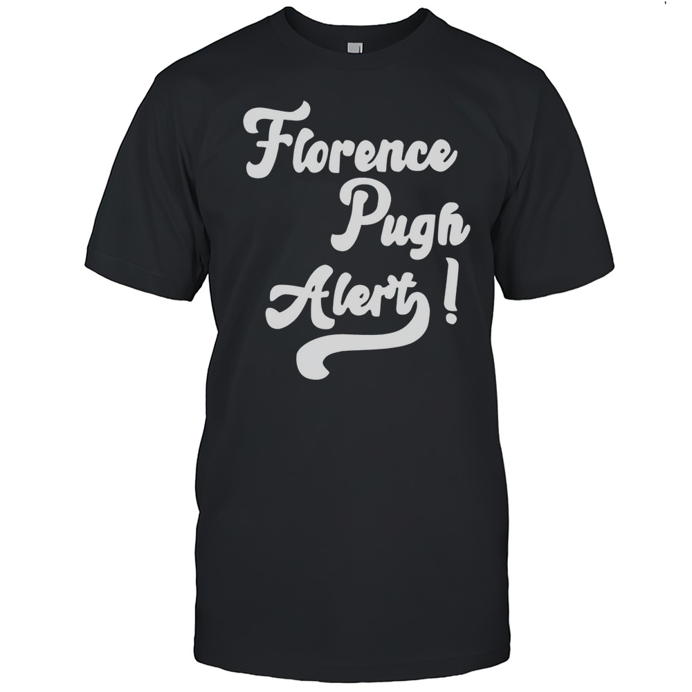 Florence Pugh Alert Shirt