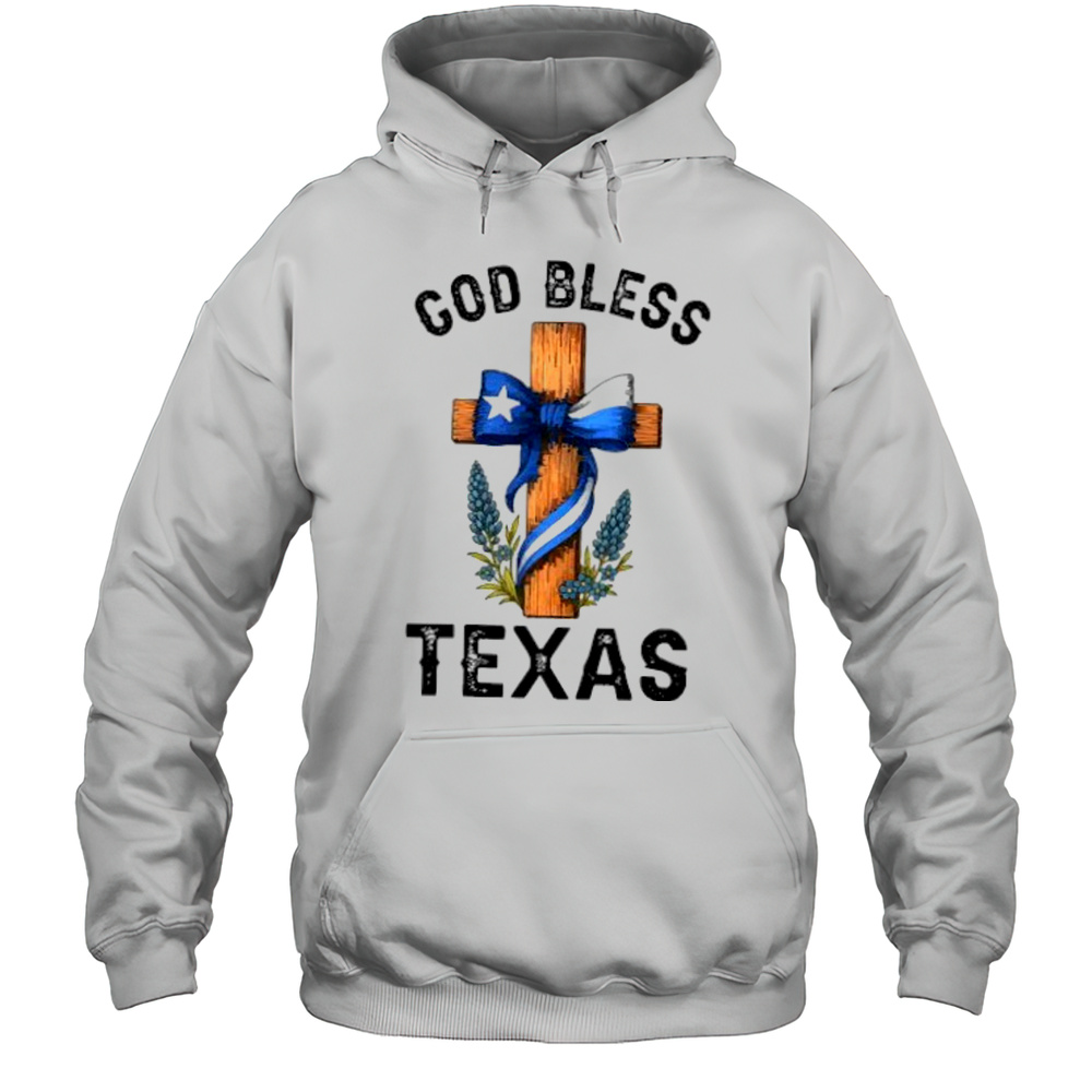 God Bless Texas Cross Shirt Unisex Hoodie