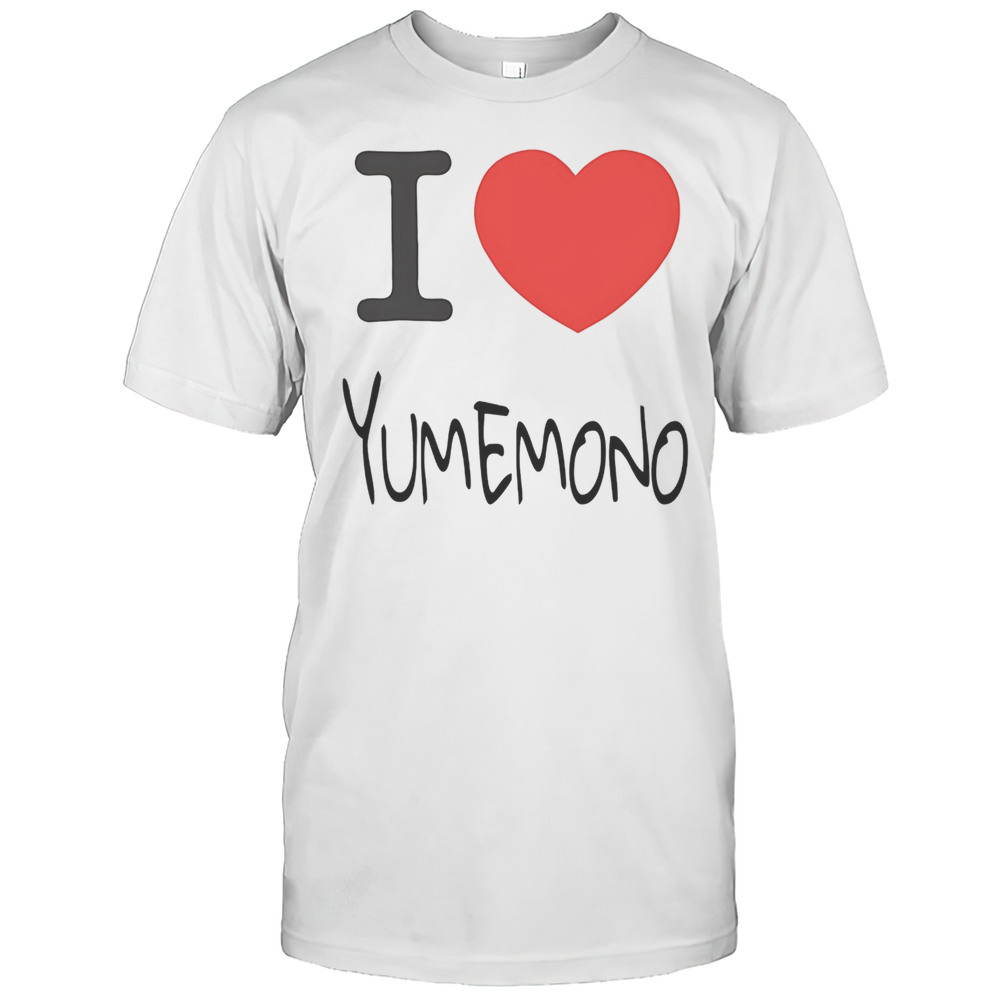 I Love Yumemono Shirt
