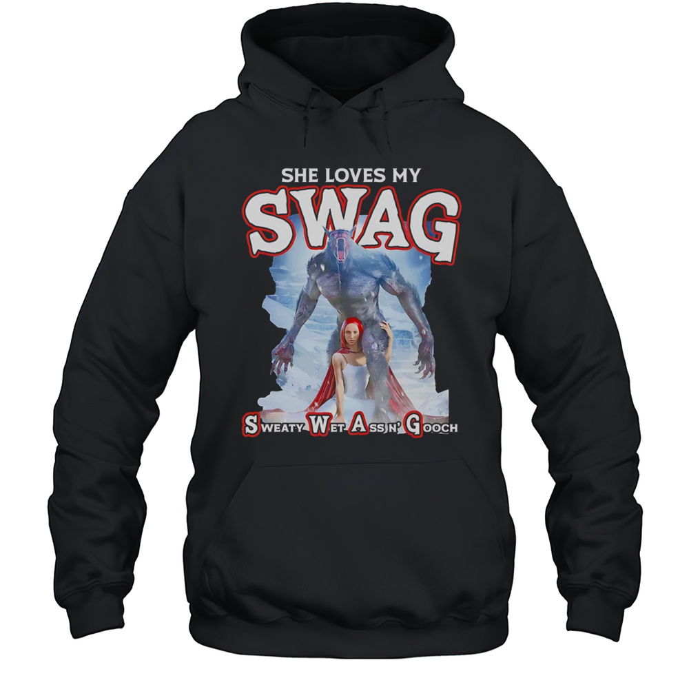 She Loves My SWAG Shirt Unisex Hoodie