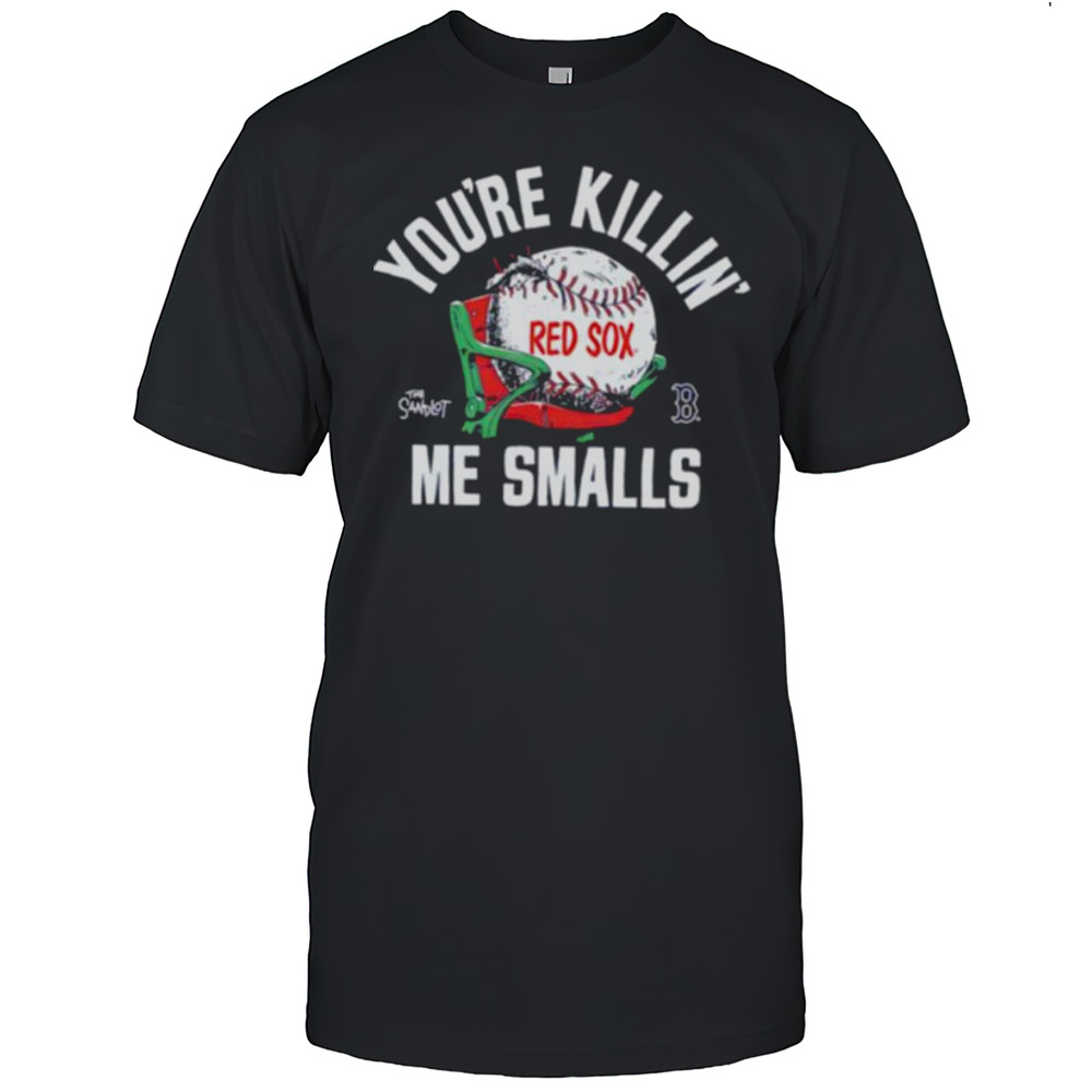 The Sandlot X Boston Red Sox Youre Killin Me Smalls Baseball Shirt