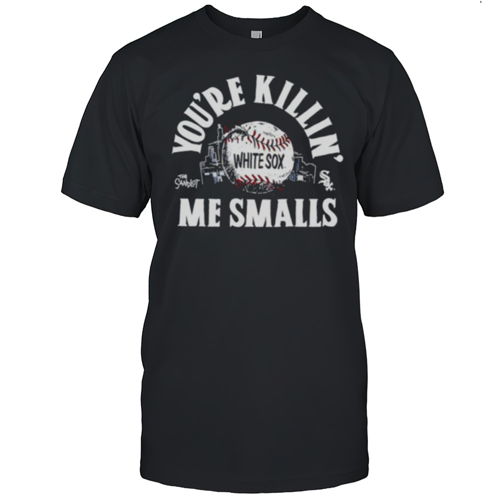 The Sandlot X Chicago White Sox Youre Killin Me Smalls Baseball Shirt