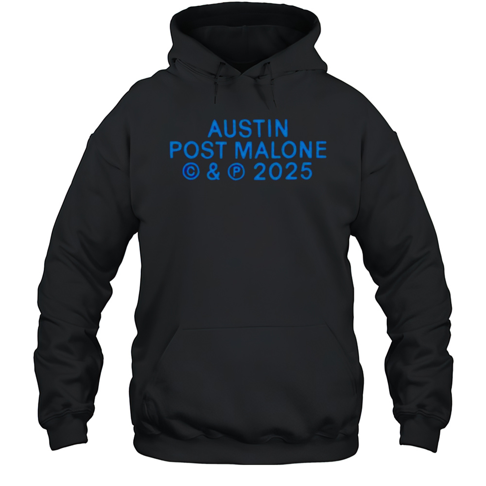 Austin Post Malone 2025 Shirt Unisex Hoodie