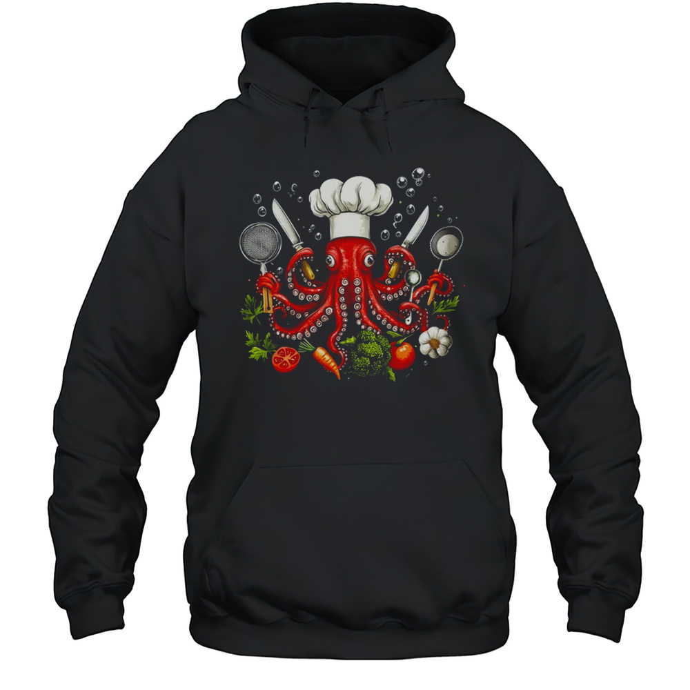 Chef Octopus Funny Cooking Sous Chef Cook Art Men Women Shirt Unisex Hoodie