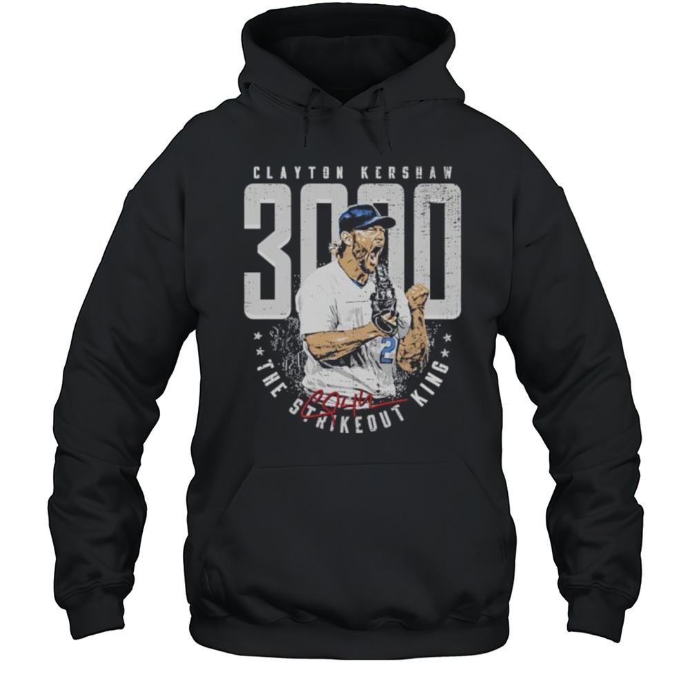 Clayton Kershaw Los Angeles D 3000K Strikeout King Shirt Unisex Hoodie