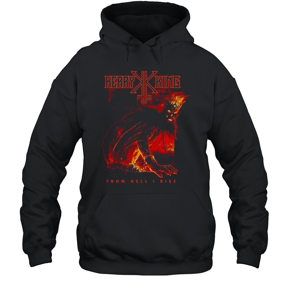 Kerry King From Hell I Rise Hell King Shirt Unisex Hoodie