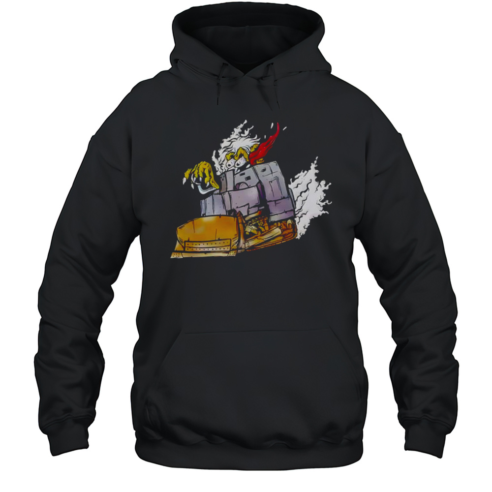 Killdozer Sometimes Reasonable Men Must Do Unreasonable Things Shirt Unisex Hoodie