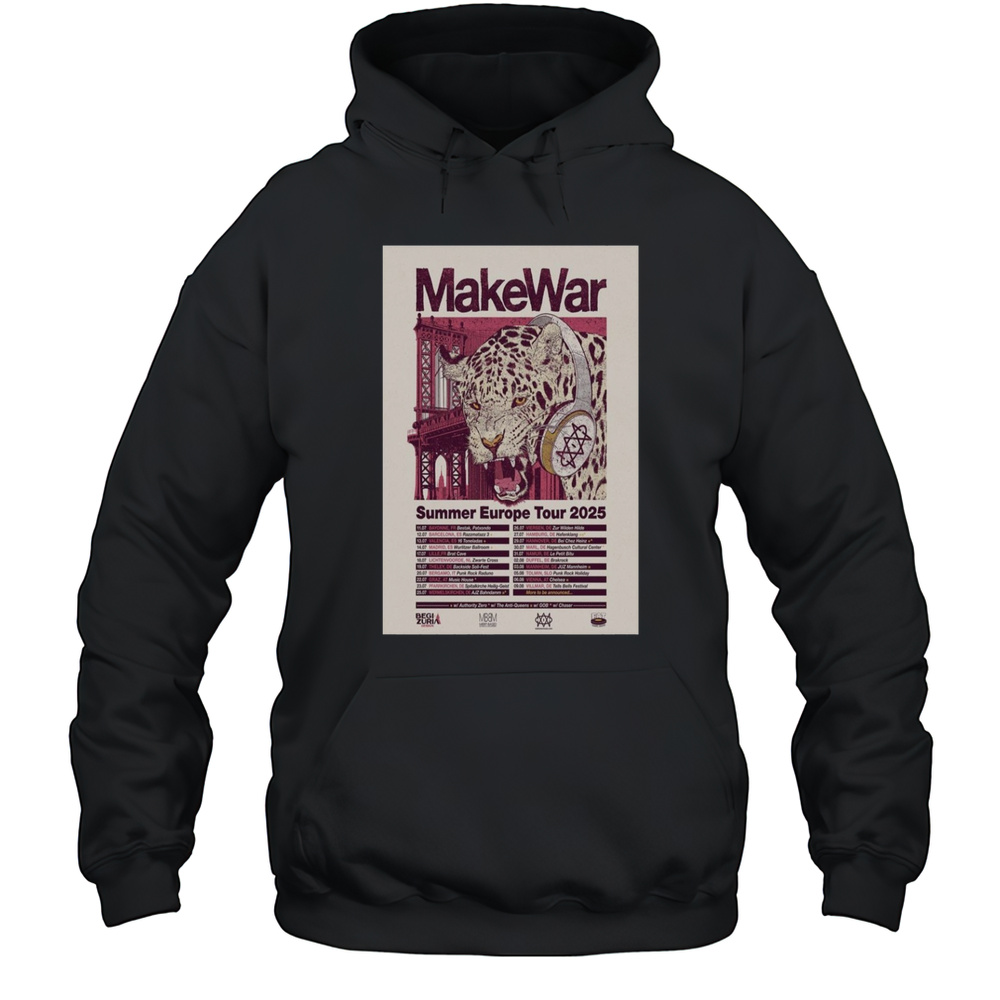 MakeWar Summer Europe 2025 Poster T-Shirt Unisex Hoodie