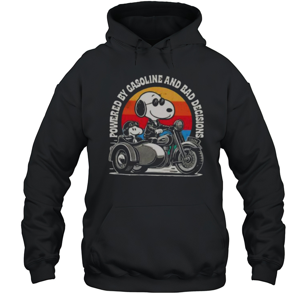 Snoopy Powered By Gasoline And Bad Decisions Shirt Unisex Hoodie