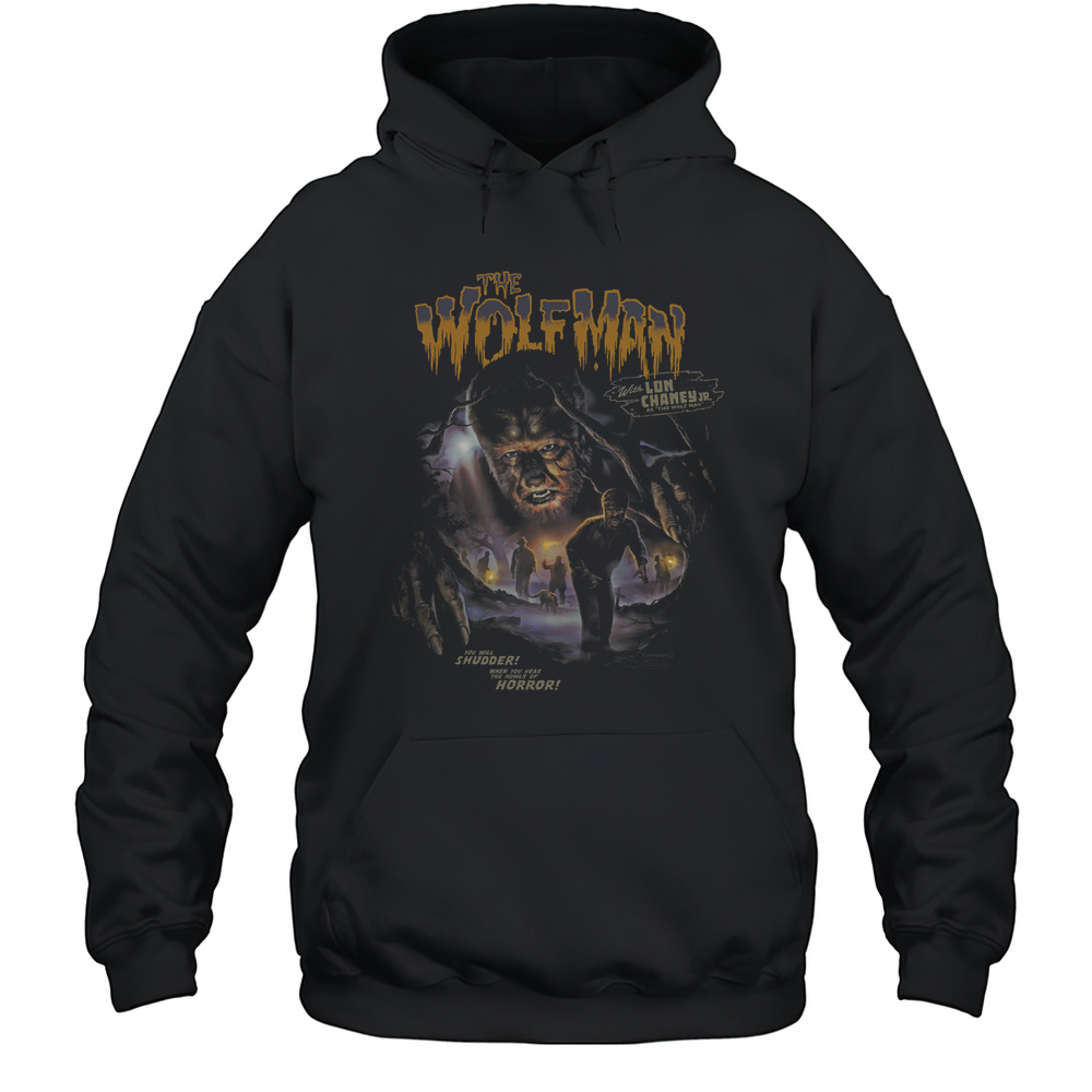 The Wolfman With Lon Chaney Jr As The Wolf Man You Will Shudder When You Hear The Howls Of Horror Shirt Unisex Hoodie