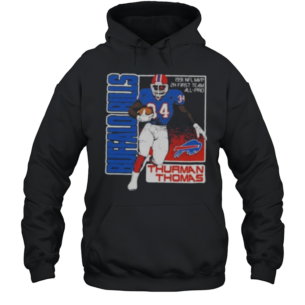 Buffalo Bills Thurman Thomas 1991 NFL MVP 2x First Team All Pro Shirt Unisex Hoodie
